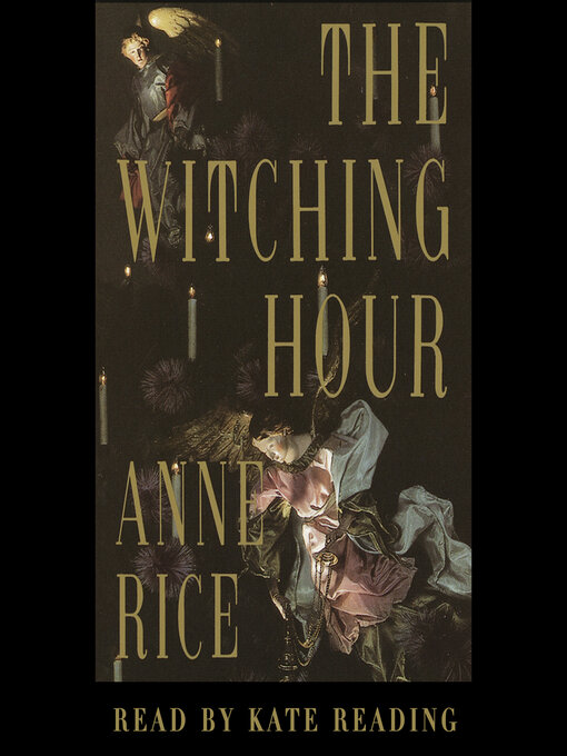 Title details for The Witching Hour by Anne Rice - Wait list